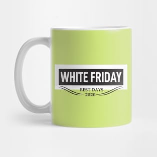 white friday best days Mug